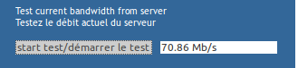 Test du débit de la connexion au serveur Test du débit de la connexion au serveur